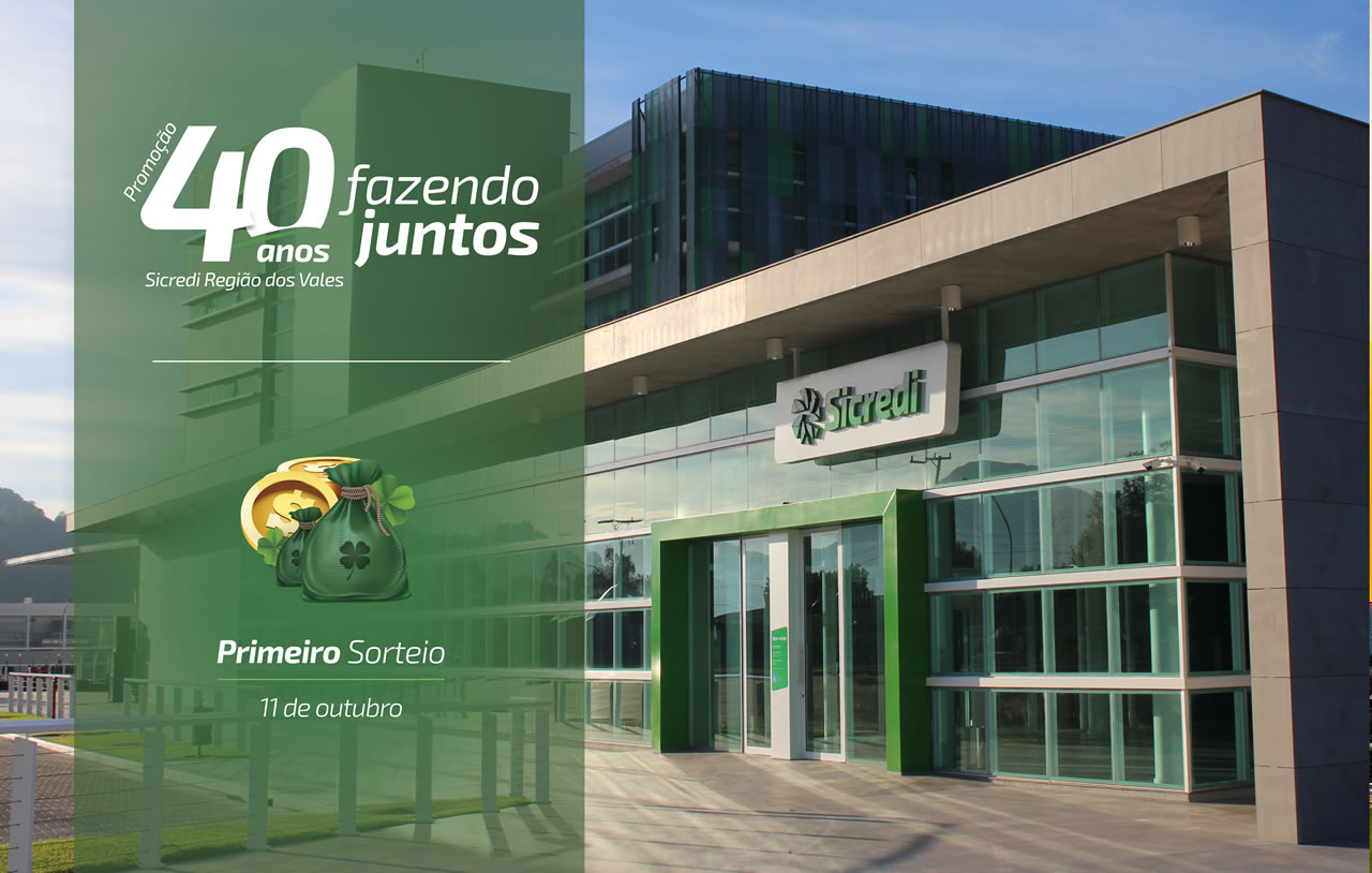 Primeiro sorteio da Promoção do Sicredi Região dos Vales está chegando